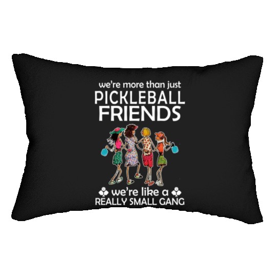 Pickleball Friends Pickleball Girls Gift for Lumbar Pillows