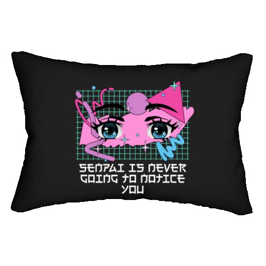 Senpai Is Never Going to Notice You Anime Funny Ma Lumbar Pillows