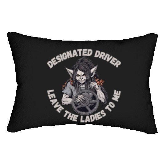 Designated Driver, Ladies Lumbar Pillows