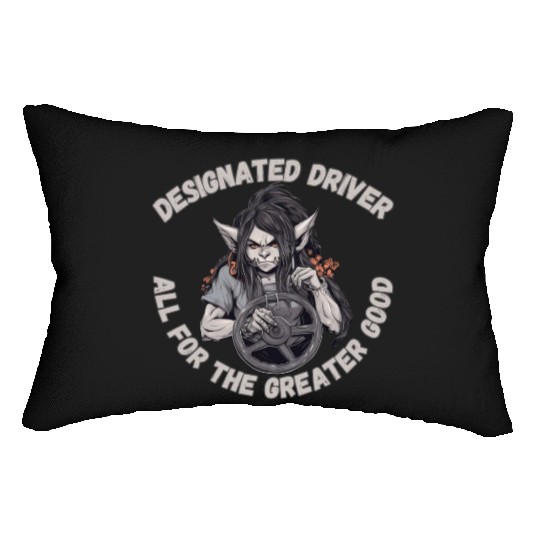 Designated Driver, Good Lumbar Pillows
