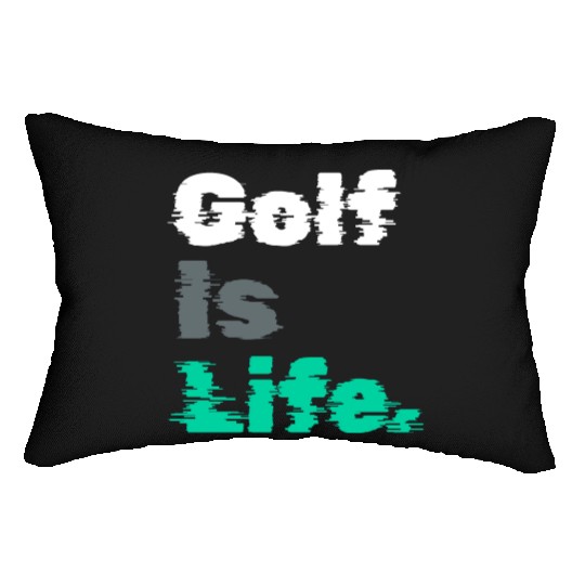 I Like Golfing, Golfer, Lumbar Pillows Time, Golf Is Life