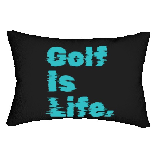 I Like Golfing, Golf Player, Golf Is Life Lumbar Pillows