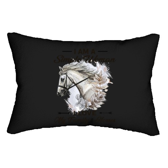 I Am A Simple Woman I Love My Family And Horses Lumbar Pillows