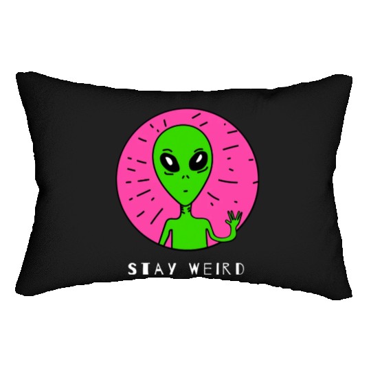 Funny Alien With a Pose Stay Weird Gift 1 Lumbar Pillows