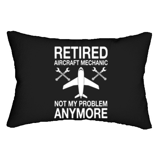 Retired Aircraft Mechanic Aviation Repair Lumbar Pillows