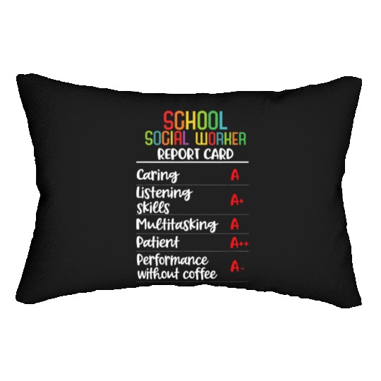 School social worker Report Card Gift Lumbar Pillows