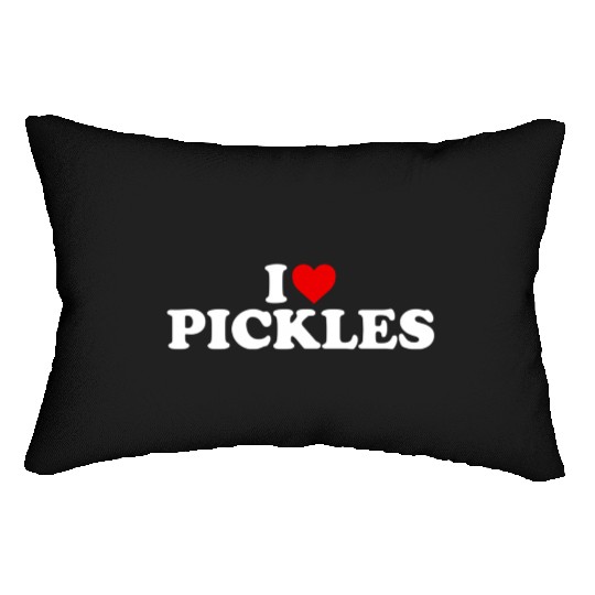 I Love Pickles He Lumbar Pillows
