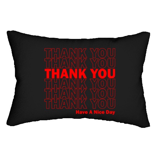Thank You Have Ae Day Grocery Lumbar Pillows
