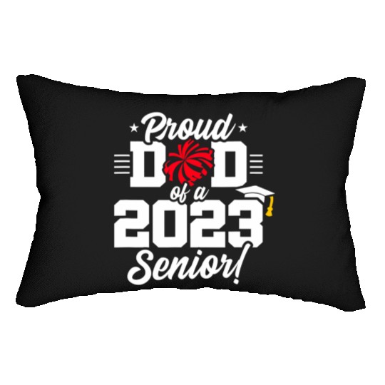 Senior Year - Cheerleading Dad - Class of 2023 - S Lumbar Pillows