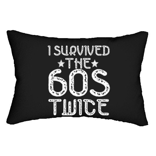 I Survived The Sixties 60S Twice Lumbar Pillows