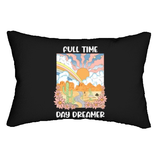 Full Time Day Dreamer Lumbar Pillows
