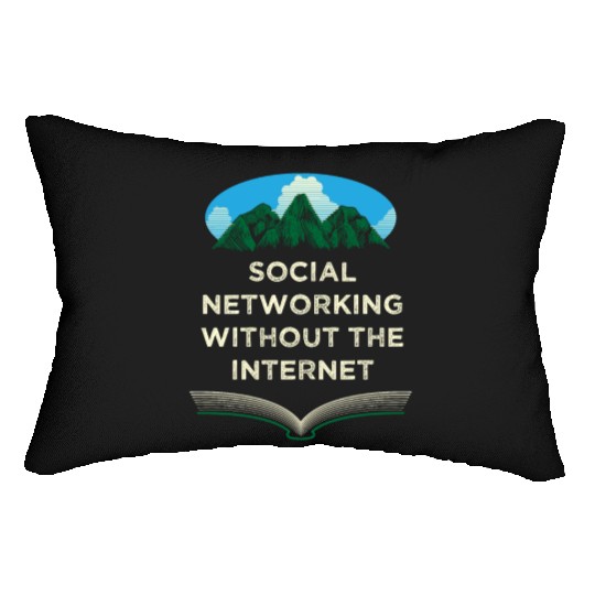 Networking Without Internet Camping Friends Camper Lumbar Pillows