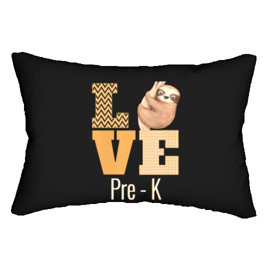 Love Pre-K Sloth Pre-K Teacher Back To School Lumbar Pillows
