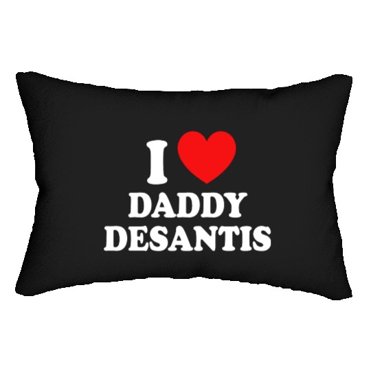 I Love Daddy Desantis Lumbar Pillows