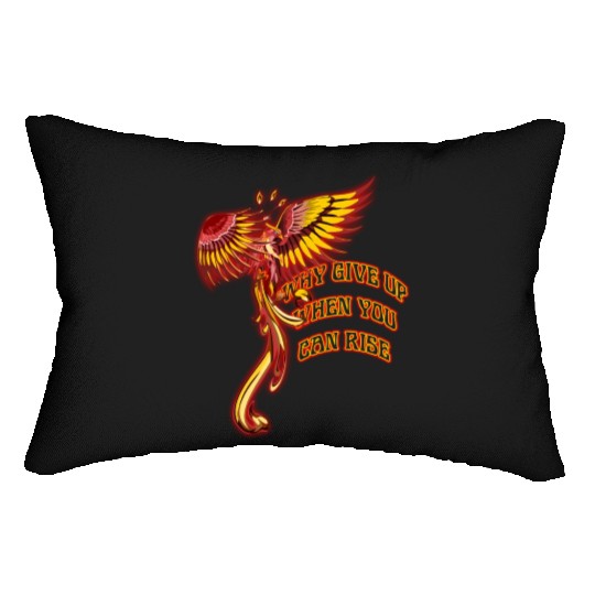 Phoenix Firebird Mythical - Why Give Up When You Lumbar Pillows