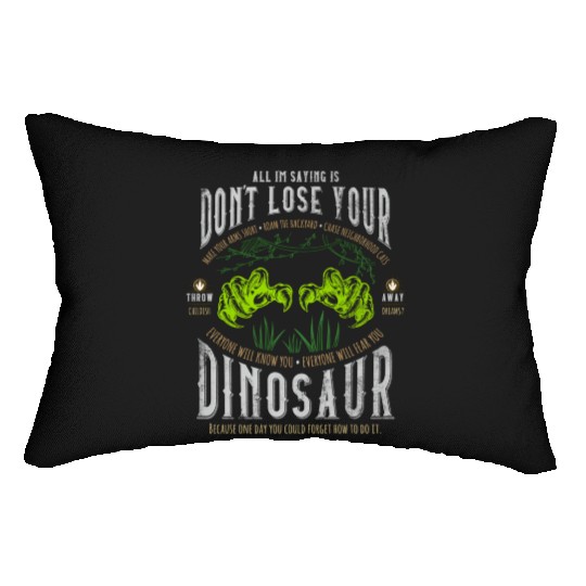 Don'T Lose Your Dinosaur Step Brothers Lumbar Pillows