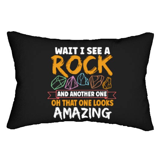 Wait I See A Rock Geology Geography Earth Core Lumbar Pillows