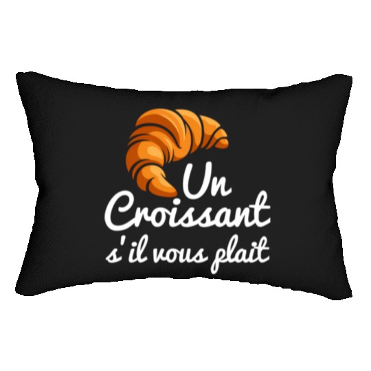 French Croissant Bread Un Croissant S'Il Vous Lumbar Pillows