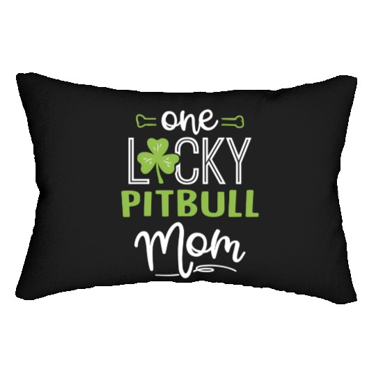 One Lucky Pitbull Dog Mom St Patric Day Lumbar Pillows