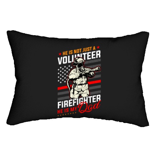 Proud Firefighter In A Fire Brigade Or Proud Lumbar Pillows