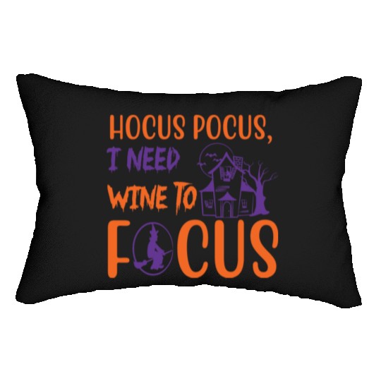 Hocus Pocus I Need Wine To Focus Halloween Lumbar Pillows