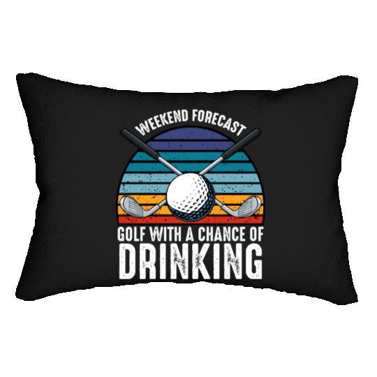Weekend Forecast Golf Lover Golfer Sport Hobby Lumbar Pillows