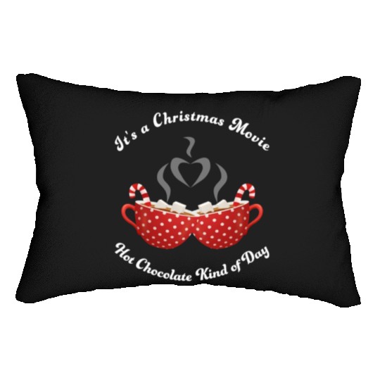 Christmas Movies Hot Cocoa Lover Lumbar Pillows