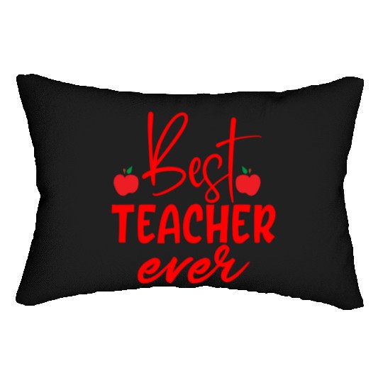 Red Quote Best Teacher Ever Lumbar Pillows