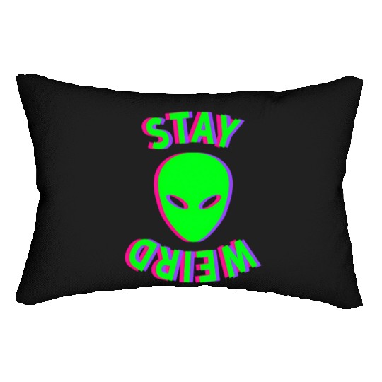 Stay Weird - Stay Weird Alien - Glitch Lumbar Pillows