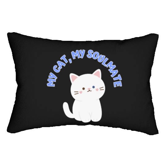 My Cat, My Soulmate, Cute Lumbar Pillows