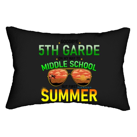 Goodbye 5th Grade Graduation To 6th Grade Lumbar Pillows
