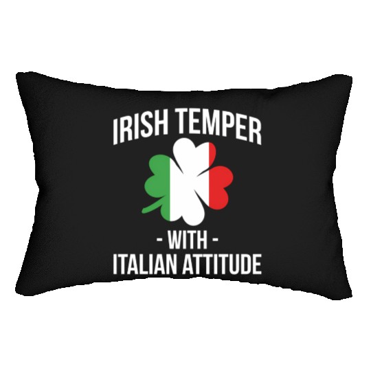 Irish Temper With Italian Attitude Italiener Lumbar Pillows