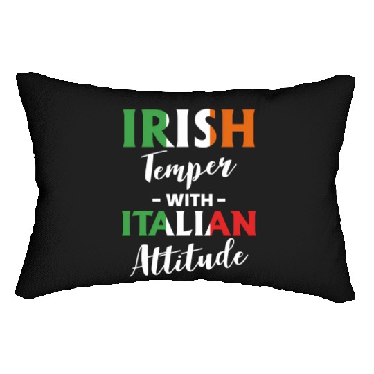 Irish Temper With Italian Attitude Italiener Lumbar Pillows