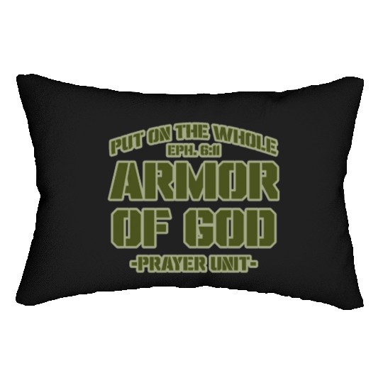 Put On The Whole Armor Of God Prayer warrior Lumbar Pillows