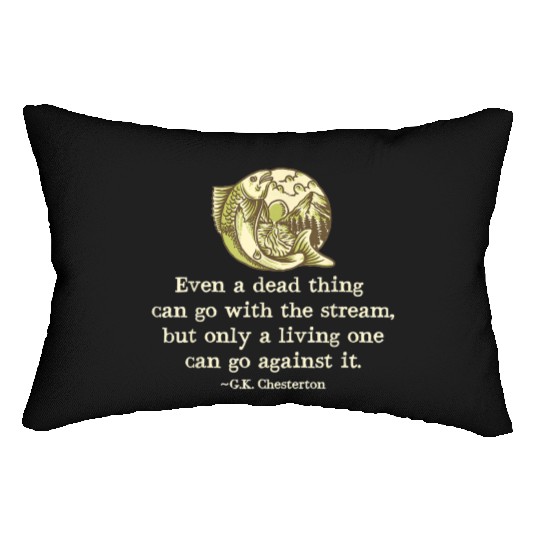 GK Chesterton Quote Catholic Humor Fishing Men Fun Lumbar Pillows