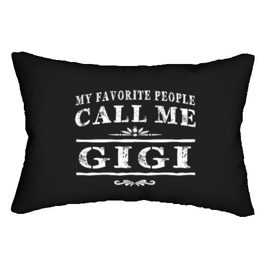 My Favorite People Call Me Gigi Grandma Lumbar Pillows