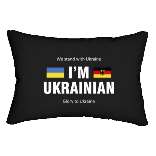 The Germany - Ukraine. I am Ukrainian Lumbar Pillows