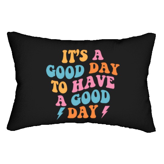 It'S A Day To Have A Day On Back Preppy Lumbar Pillows