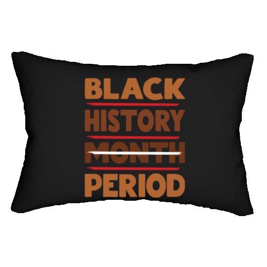 Black History Month Period Melanin Lumbar Pillows