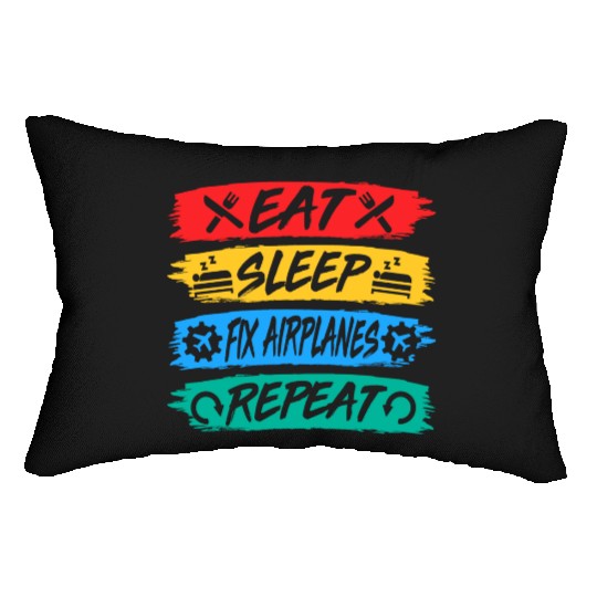 Eat Sleep Fix Airplanes Repeat Aircraft Mechanic Lumbar Pillows