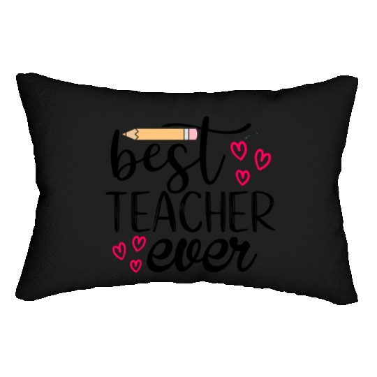 Best teacher ever Lumbar Pillows