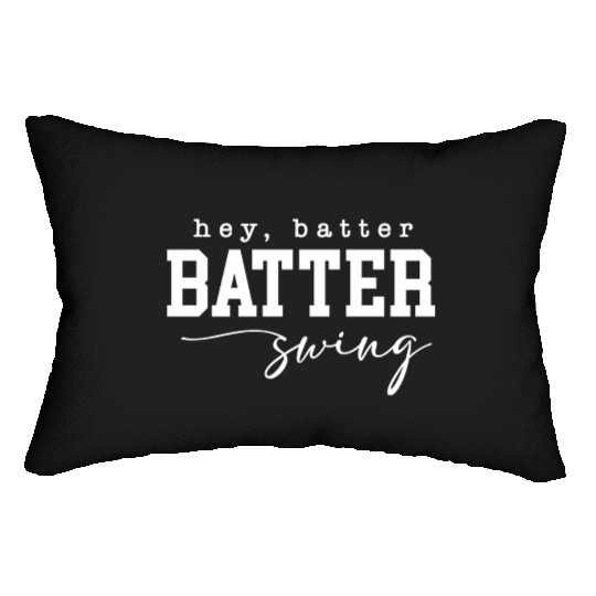 Hey Batter Batter Swing Lumbar Pillows