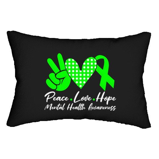 Peace Love Hope Tal Health Awareness Green Ribbon Lumbar Pillows