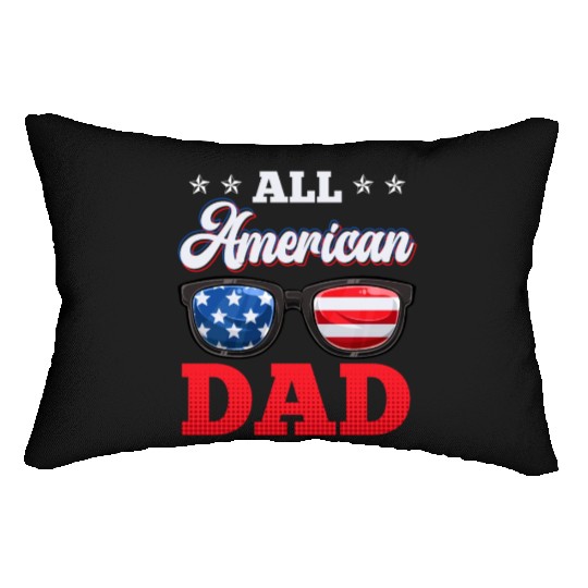 All American Dad Independence Day Party USA Father Lumbar Pillows