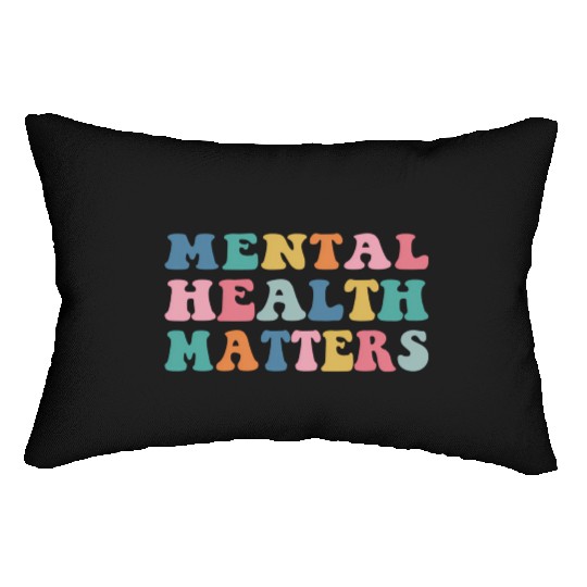 Mental Health Matters Colorful Aesthetic Preppy Lumbar Pillows