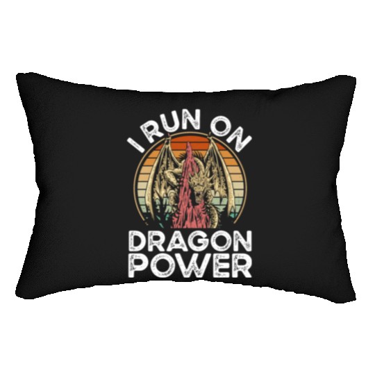 I run on dragon power Lumbar Pillows