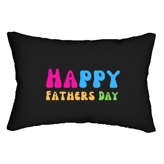 Happy Fathers Day i love you dad Heart Daddy funny Lumbar Pillows