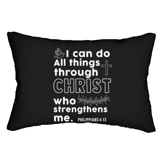 I Can Do All Things Through Christ Religious Lumbar Pillows