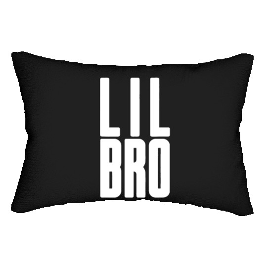 Lil Bro - Siblings Men Kids Adult Fraternity Littl Lumbar Pillows