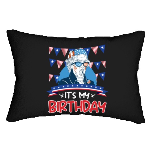 Its my Birthday Independence Day George Washington Lumbar Pillows